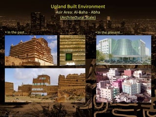 3rd Lesson ( Built Environment in Responding to Natural & Human ...