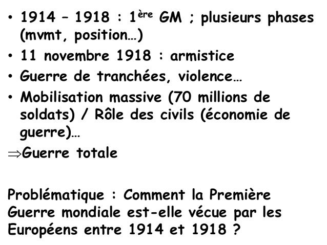 La Première Guerre mondiale : Vers une guerre totale