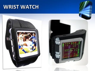 WRIST WATCH 