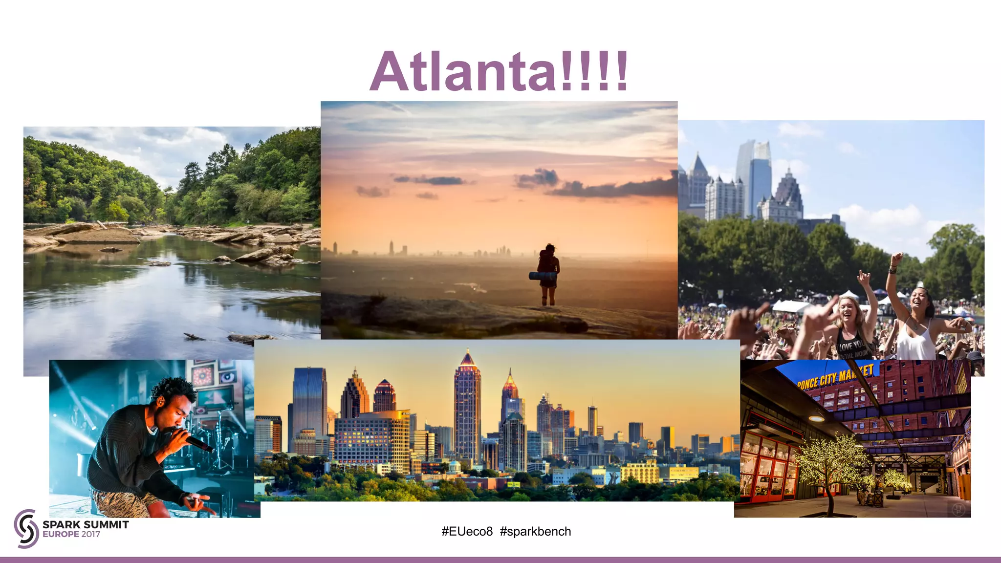 Atlanta!!!!
#EUeco8 #sparkbench
 