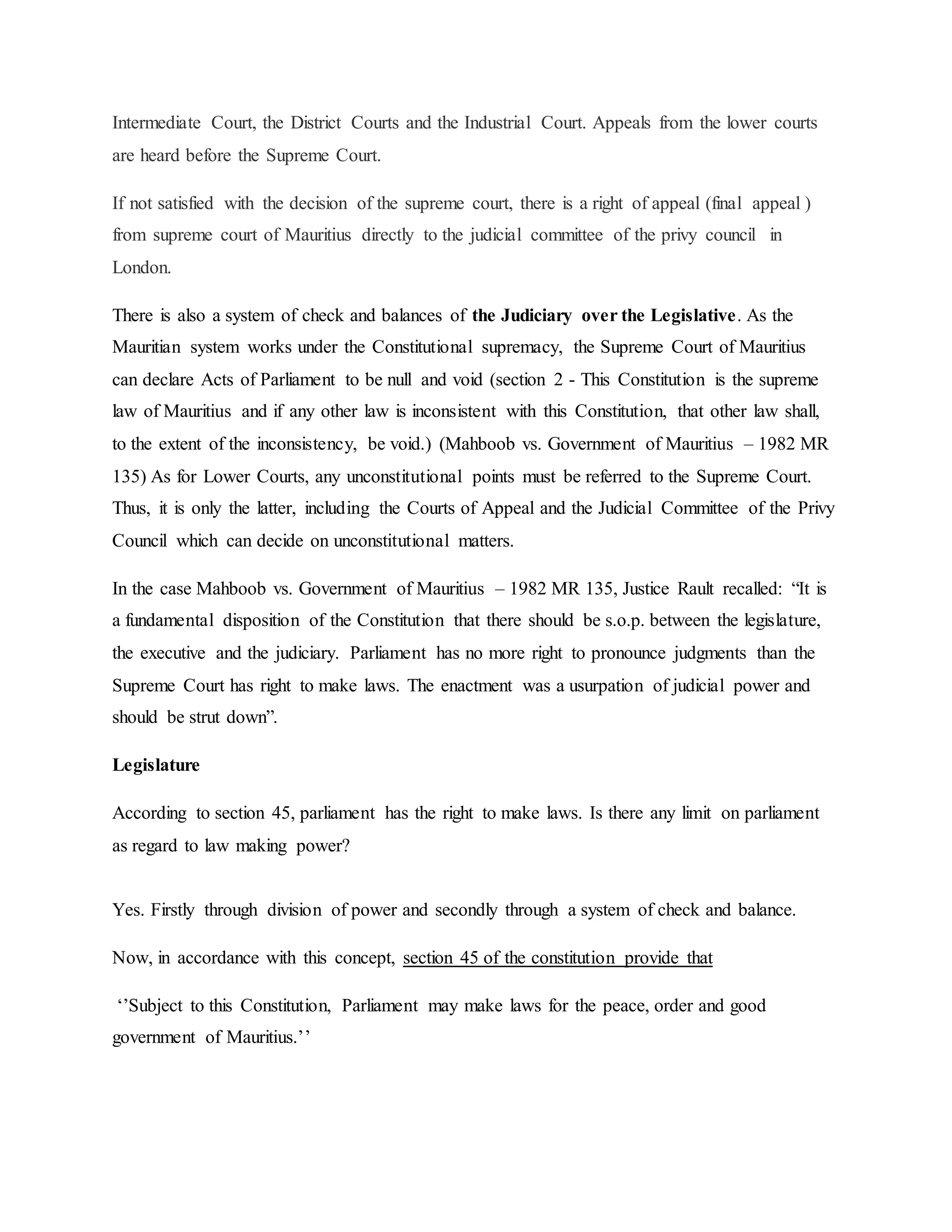 The concept of separation of power between the legislature, Judicature