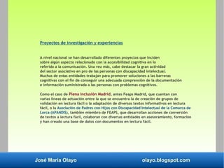 José María Olayo olayo.blogspot.com
Proyectos de investigación y experiencias
A nivel nacional se han desarrollado diferen...