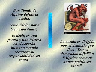 LA ACEDIA TEMA IMPORTANTE PARA NUESTRA VIDA.pptx