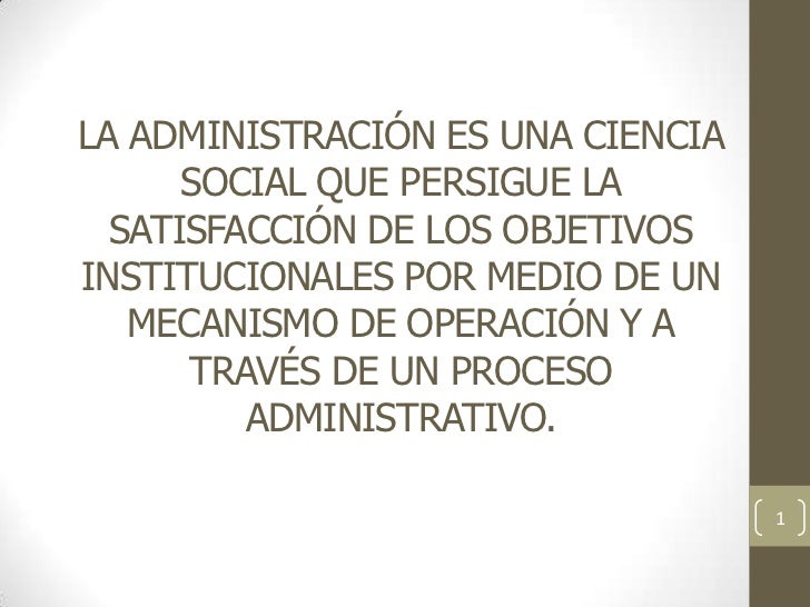 La administración es una ciencia