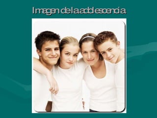 Imagen de la adolescencia 