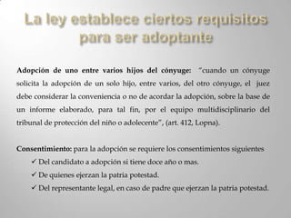 capacidad para ser adoptante.