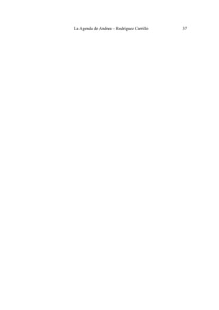 La Agenda de Andrea – Rodríguez Carrillo   37


 
 