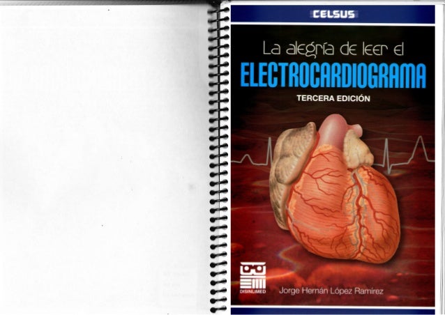 La Alegria De Leer Electrocardiograma 3ra Edicion