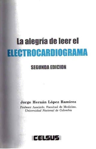 La alegria de leer electrocardiograma