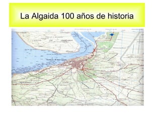 La Algaida 100 años de historia
 