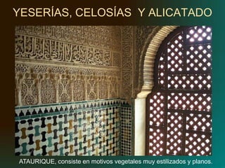 Se utiliza por primera vez una columna original y propia islámica, que es la columna nazarí, también denominada COLUMNA DE GALGO, que es muy estilizada, con basa, fuste cilíndrico y que en la transición al capitel tiene una serie de collarinos con decoración geométrica que da paso a un capitel troncocónico con una gran variedad de decoración geométrica y remata en el cimacio.