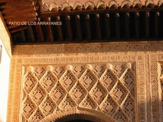 PATIO DE LOS ARRAYANESLa Alhambra  se concibió para proporcionar al hombre sensaciones agradables: . auditivas: el agua. visuales: la luz y el color. olfativas: jardinesLa luz como un reflejo que desmaterializa y deshace la solidez de la arquitectura. 