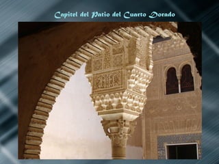 Capitel del Patio del Cuarto Dorado 
 