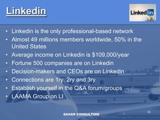 Social Media Landscape4.  Entertainment/ Virtual sites:Virtual worlds, games, online gambling and the Harry Potter World18SAHAR CONSULTING