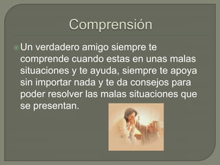 La amistad | PPTX