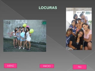 MENÚ   INICIO   FIN
 