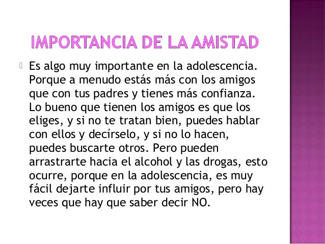 La amistad.