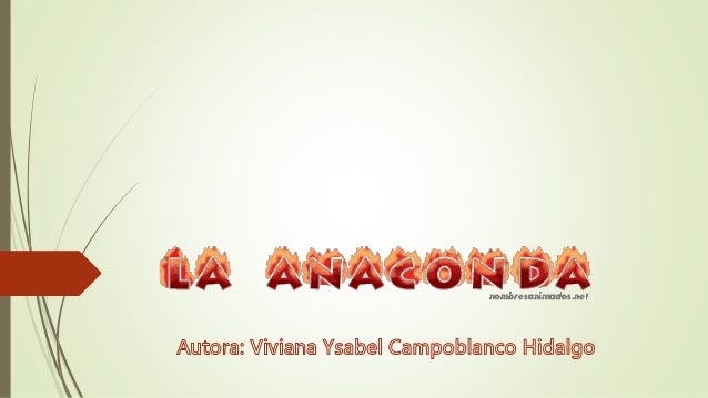 La anaconda