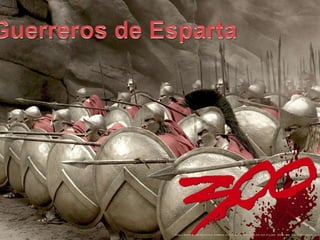 Guerreros de Esparta