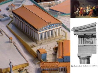 Arte y cultura, se conjugan con el pensamiento filosófico de Platón, Aristóteles, Sócrates, Arquímedes,  Anaximandro, entre otros. Órdenes Arquitectónicos