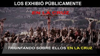LOS EXHIBIÓ PÚBLICAMENTE
 