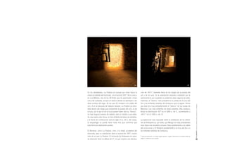 185
PHCUADERNOSDólmenesdeAntequera.TutelayvalorizaciónhoyInvestigación
En los alrededores, La Pastora es inusual por mirar hacia la
mitad occidental del horizonte, con el acimut 243°. No la única:
en Los Millares, dos de los 48 tholoi que he examinado, miran
cerca del sudoeste, aunque en todo lo demás se asemejan a las
otras tumbas del lugar, de las que 42 miraban a la salida del
sol y 4 al sol después de haberse elevado. La Pastora se orien-
taba dentro del rango que comprende la puesta del sol y la de
la luna, por lo que el sol (o luna) puede haber sido su “blanco”,
no hay ninguna manera de saberlo, pero si miraba a una estre-
lla, ésa habría sido Sirius, la más brillante de todas las estrellas,
y la fecha de construcción sería el siglo 23 a. de C. De nuevo,
la arqueología no puede hacer nada más que confirmar que
esta fecha es totalmente posible.
El Romeral, como La Pastora, mira a la mitad occidental del
horizonte, pero su orientación tiene el acimut de 199°, mucho
más al sur que La Pastora. El horizonte de Antequera en aque-
lla dirección tiene la altitud de 5°, lo que implica una declina-
ción de -44.5°, bastante fuera de los rangos de la puesta del
sol y de la luna. Si la orientación estuviera motivada por la
astronomía (y por supuesto no podemos estar seguros de esto),
entonces, el “blanco” más probable es la puesta de la Cruz del
Sur y las brillantes estrellas de Centaurus que la siguen. Vimos
que esto era muy probablemente el “blanco” de las taulas de
Menorca. Las más brillantes de estas estrellas, Alfa Centauri,
tenían la declinación -42° en el 1800 a. de C., aumentando a
-44.5 ° en el 1300 a. de J.C.
La explicación más razonable sobre la orientación de los dólme-
nes de Antequera es, por tanto, que Menga con toda probabilidad
mira hacia una montaña cercana; Viera posiblemente a la salida
del sol (o luna); y El Romeral posiblemente a la Cruz del Sur y a
las brillantes estrellas de Centaurus.
1
Nota de traducción: en el texto original aparece “targets” (blancos) en el sentido militar de
objetivo o referencia para apuntar
006 007
 