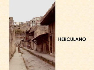 HERCULANO
 