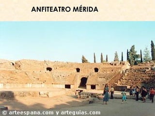 ANFITEATRO MÉRIDA
 