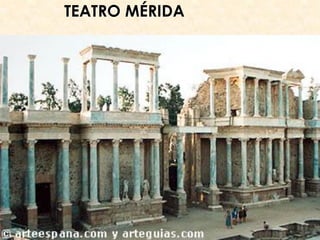 TEATRO MÉRIDA
 