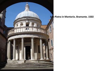 San Pietro in Montorio. Bramante. 1502
 