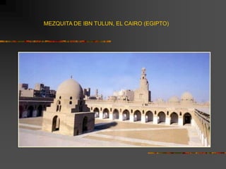 MEZQUITA DE IBN TULUN, EL CAIRO (EGIPTO)
 