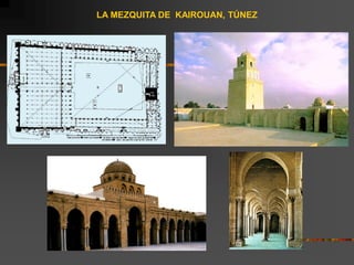 LA MEZQUITA DE KAIROUAN, TÚNEZ
 