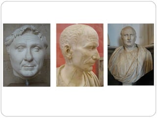Retratos de la época republicana




 POMPEIO                  JULIO CÉSAR   CICERÓN
 