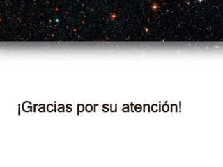 ¡Gracias por su atención!
 