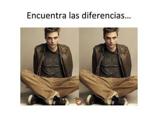 Encuentra las diferencias…
 
