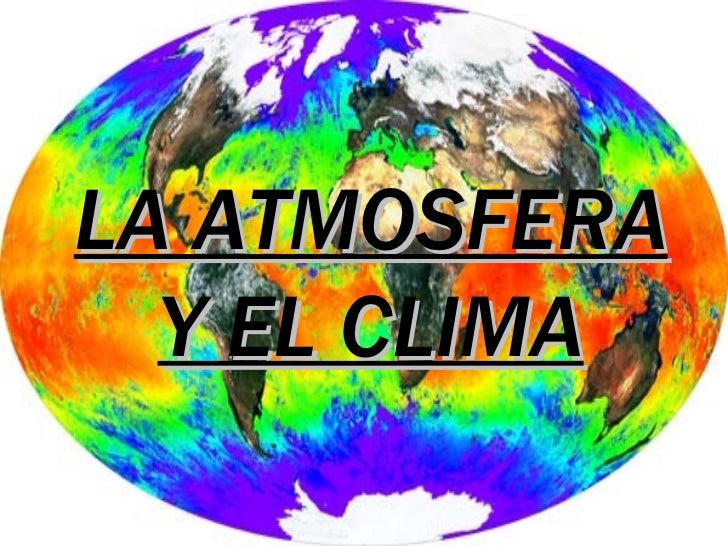Resultado de imagen de la atmosfera y el clima