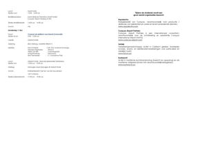 Lunch : Hyatt Hotel
Tijdstip Lunc : 12:00 - 13:30 uur
Bedrijfsbezoeken : Santa Barbara Plantation (Hyatt Hotel)
Curaçao Airport Holding (CAH)
-
Tijdstip bedrijfsbezoek : 14:30 uur - 16:30 uur
Avond : Vrij
Donderdag 11 Nov
Forum : Curaçao als platform voor Kennis & Innovatie.
Tijdstip forum : 9:00 - 12:00 uur
Lokatie : Marriott Hotel
Opening : Bob Verburg, voorzitter Willem 4
Sprekers : Nico Scheper - CAR- IX B.V.(Internet Exchange)
Monique Raphaela - Stimul-IT
Stella van Rijn - Coaching/UNA
Irving Roosburg - Pais Korsou
Rob Vermeulen - E - Commerce Park
Lunch : Marriott Hotel - Keynote presentatie TiasNimbas
Tijdstip lunc : 12:00 uur - 13:30 uur
Middag : Managers meet Managers @ Marriott Hotel
Avond : Kabinetsborrel in de tuin van de Gouverneur
van Curaçao.
Tijdstip Kabinetsborrel : 17:30 uur - 19:30 uur
Tijdens de studiereis wordt een
groot aantal organisaties bezocht:
Aqualectra
Energiebedrijf van Curaçao, verantwoordelijk voor productie /
distributie van elektriciteit en water en levert aanpalende diensten.
www.aqualectra.com
Curaçao Airport Partners
Curaçao Airport Partners is een internationaal consortium,
verantwoordelijk voor de ontwikkeling en exploitatie Curaçao
International Airport (HATO).
www.curacao-airport.com
FATUM
Verzekeringsmaatschappij, actief in Caribisch gebied. Aanbieder
schade-, levens- en ziektekostenverzekeringen voor particuliere en
zakelijke markt.
www.fatum.an
Kustwacht
Actief in maritieme rechtshandhaving (toezicht en opsporing) en de
maritieme veiligheid binnen het verantwoordelijkheidsgebied.
www.kustwacht.an
 