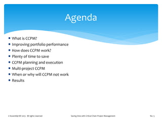 Saving time with CCPM | PPTX
