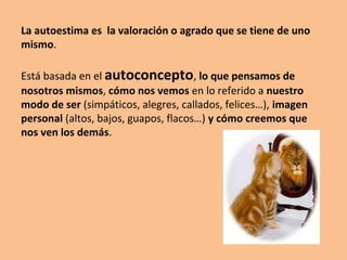 -1-
Qué es la autoestima
 