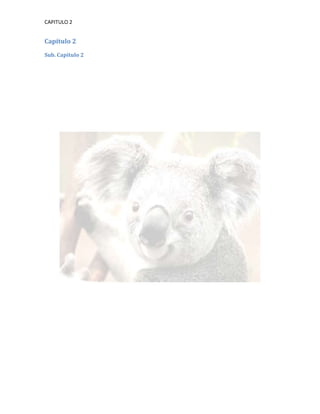 CAPITULO 2


Capítulo 2
Sub. Capítulo 2
 
