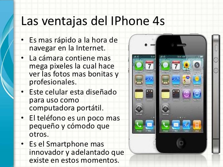 Ventajas del telefono Iphone 4S