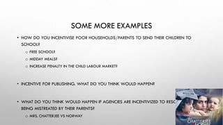 Lab-4 Incentives Economics Laboratory ppt | PPT