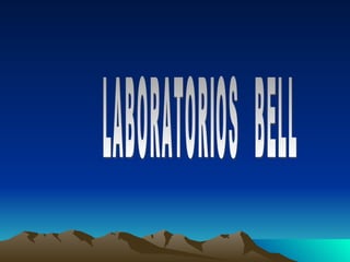 LABORATORIOS  BELL 