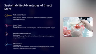Lab Grown Insect Meat-A Chemical and Biological Exploration | PPTX