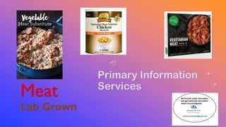Primary Information
Services
 