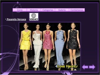 Inicio     Historia   Categorías   Galería   Contáctanos


• Pasarela Versace
 