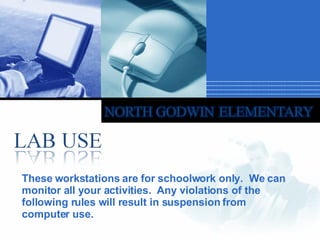 These workstations are for schoolwork only.  We can monitor all your activities.  Any violations of the following rules will result in suspension from computer use. 