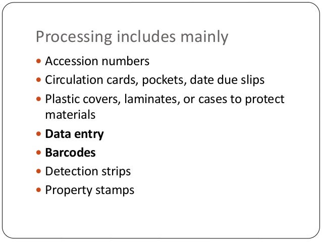 Processing of Library Materials