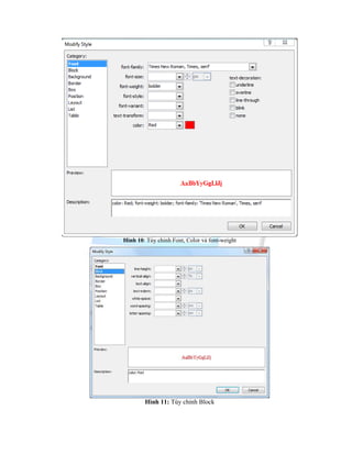 Hình 10: Tùy chỉnh Font, Color và font-weight
Hình 11: Tùy chỉnh Block
 