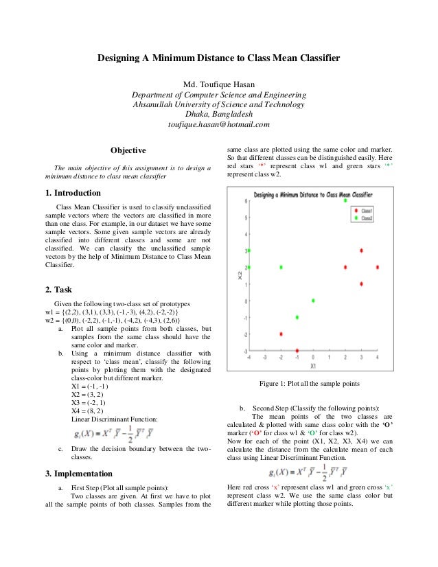 Designing A Minimum Distance to Class Mean Classifier